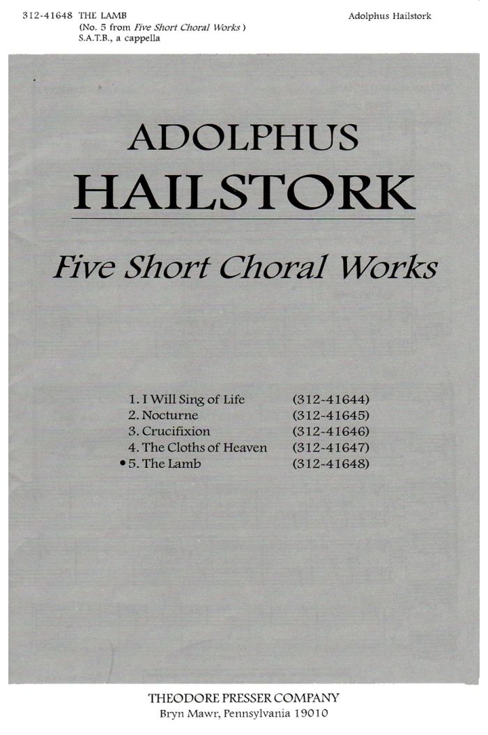 The Lamb : SATB : Adolphus Hailstork : Sheet Music : 312-41648