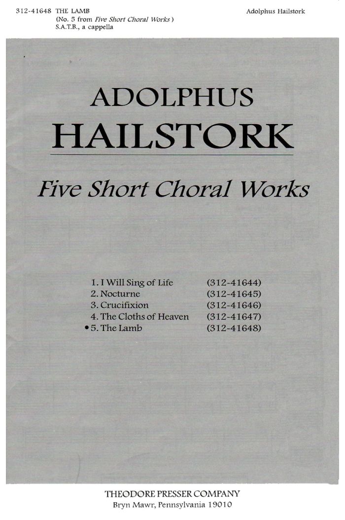 The Lamb : SATB : Adolphus Hailstork : Sheet Music : 312-41648