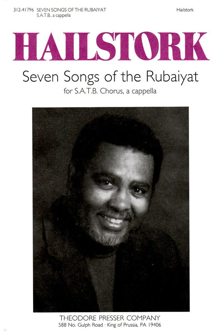 Seven Songs Of The Rubaiyat : SATB : Adolphus Hailstork : Sheet Music : 312-41796