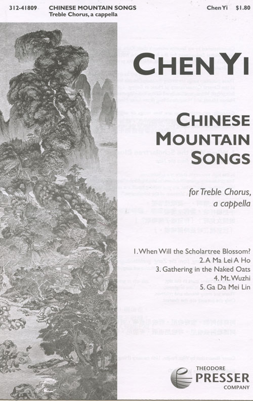 Chen Yi : Chinese Songs for Treble Voices : SSA : Sheet Music Collection