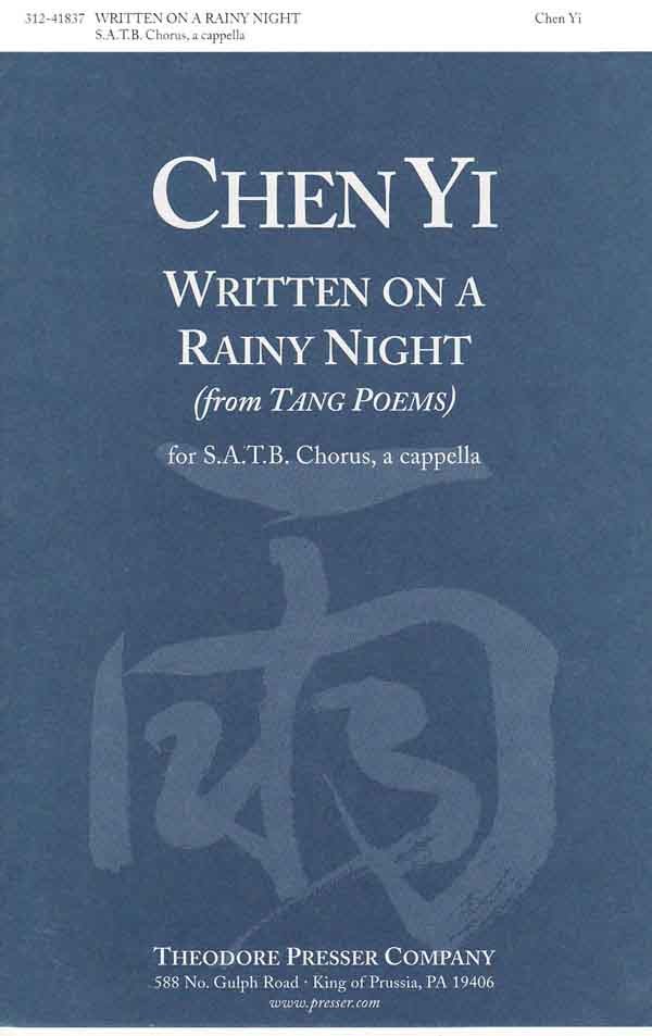 Written on a Rainy Night (Tang poem) : SATB : Chen Yi : Sheet Music : 312-41837