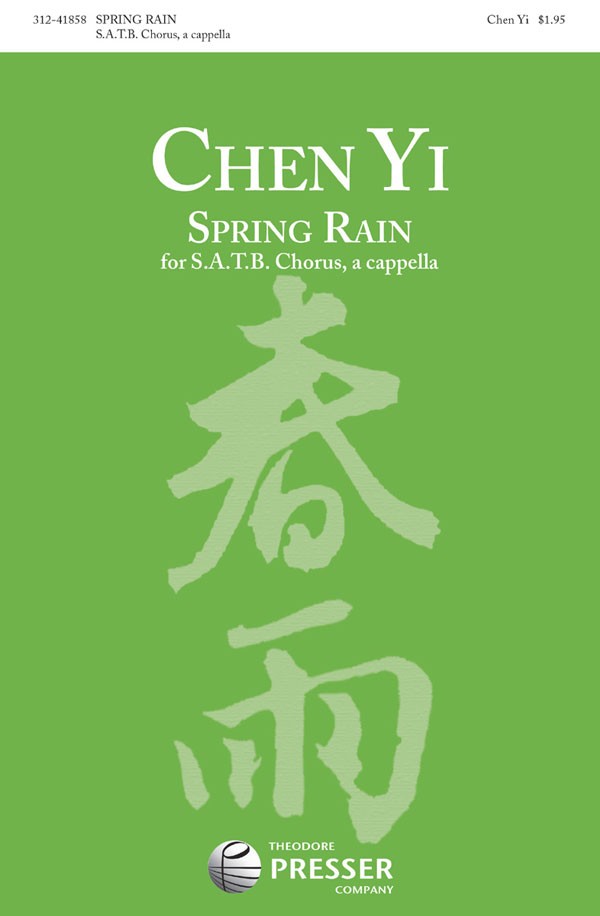 Spring Rain : SATB : Chen Yi : Sheet Music : 312-41858