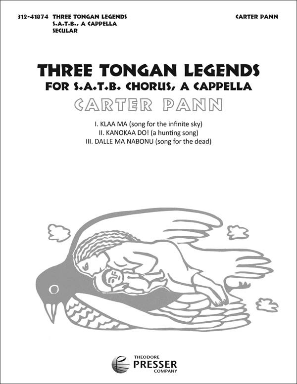 Three Tongan Legends : SATB : Carter Pann : Sheet Music : 312-41874