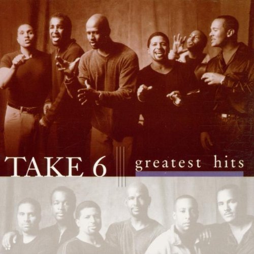 Take 6 : Greatest Hits : 1 CD : 47375