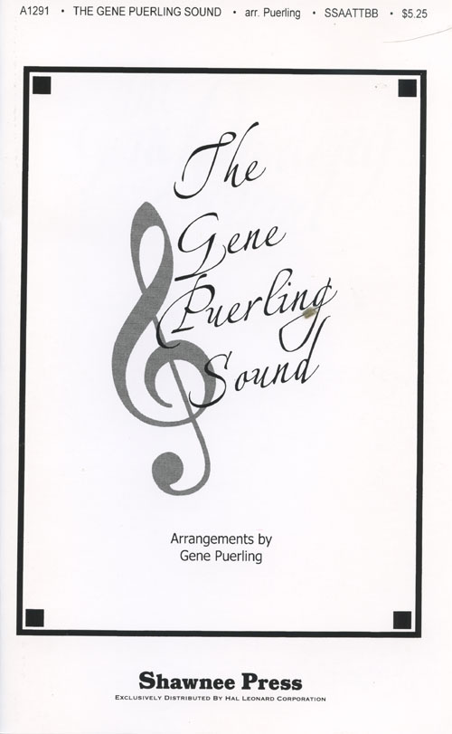 The Gene Puerling Sound : SSAATTBB : Gene Puerling : Sheet Music : 35007566 : 747510021391