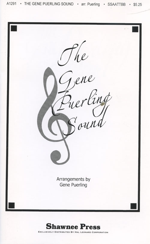 The Gene Puerling Sound : SSAATTBB : Gene Puerling : Songbook : 35007566 : 747510021391