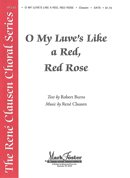 O My Love Is Like A Red, Red Rose : SATB :  :  : Sheet Music : 35015688 : 747510040958