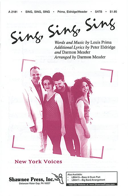 Sing, Sing, Sing : SATB : Darmon Meader : Louis Prima : New York Voices : 1 CD : 35020337 : 747510055457