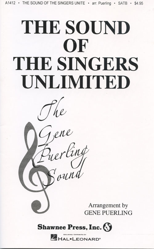 The Sound of the Singers Unlimited : SSAATBB : Gene Puerling : The Singers Unlimited : Songbook : 35021340 : 747510014645