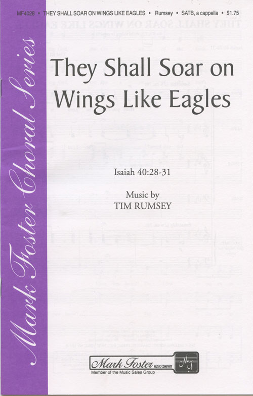 They Shall Soar On Wings Like Eagles : SATB : 35023037 : Sheet Music : 35023037