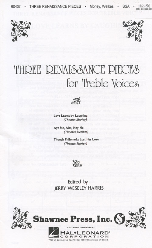 Three Renaissance Pieces for Treble Voices Vol 1 : SSA : Jerry Weseley Harris  : Sheet Music : 35023503 : 747510016052