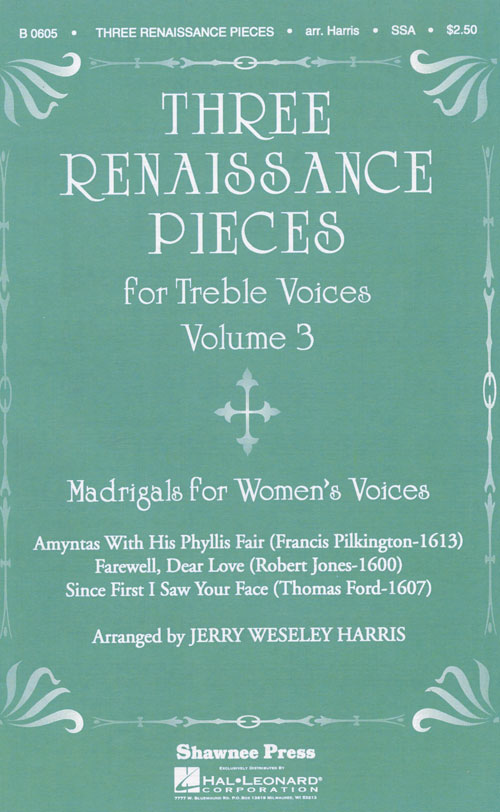 Jerry Weseley Harris (arranged by) : Renaissance Pieces for Treble Voices : SSA : Sheet Music Collection