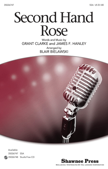 Second Hand Rose : SSA : Blair Bielawski : Sheet Music : 35026747 : 884088454494 : 1423487931