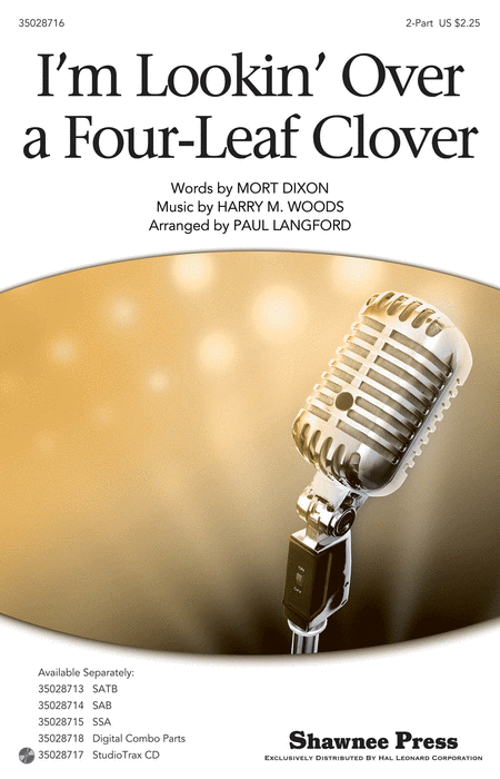 I'm Looking Over a Four Leaf Clover : 2-Part : Paul Langford : Mort Dixon : Sheet Music : 35028716 : 884088865818