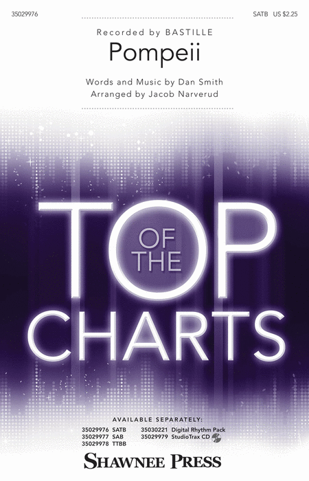 Pompeii : SATB : Jacob Narverud : J. Daniel Smith : Bastille : Sheet Music : 35029976 : 888680030834 : 1495002446