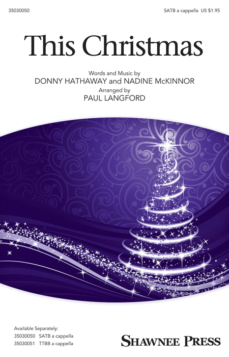 This Christmas : SATB : Paul Langford : Donny Hathaway : Sheet Music : 35030050 : 888680036508 : 149500676X