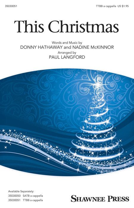 This Christmas : TTBB : Paul Langford : Donny Hathaway : Sheet Music : 35030051 : 888680036515 : 1495006778