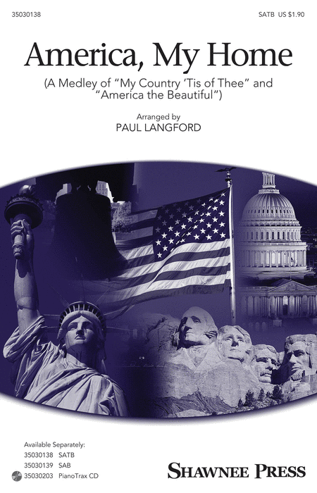 America, My Home : SATB : Paul Langford : Sheet Music : 35030138 : 888680045494 : 1495010198