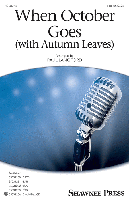 When October Goes : TTB : Paul Langford : Barry Manilow : Barry Manilow : Sheet Music : 35031253 : 888680644642 : 1495074811