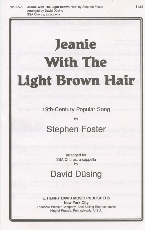 Jeanie With The Light Brown Hair : SSA : David Dusing : Sheet Music : 392-02579