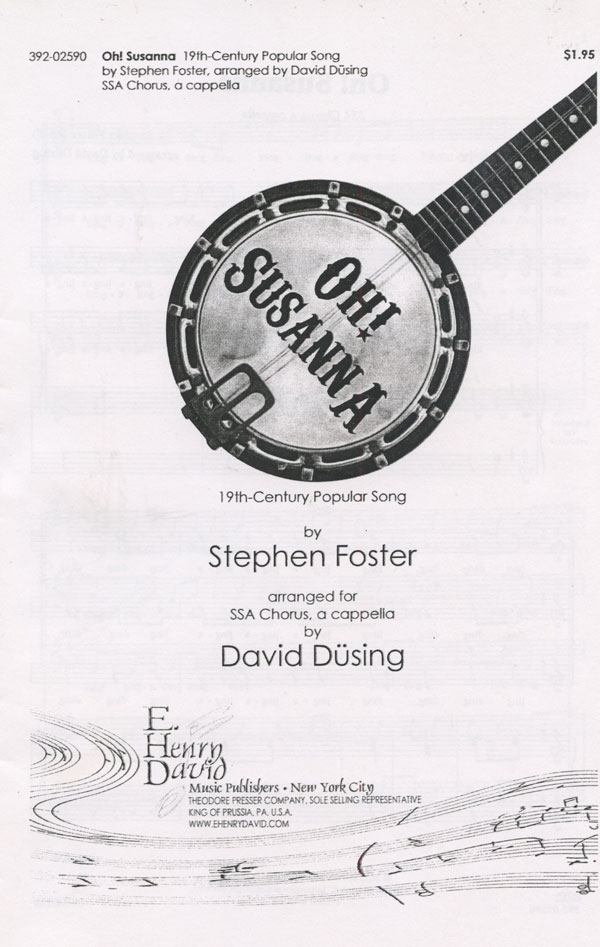 David Dusing : Stephen Foster for Treble Voices : SSA : Sheet Music Collection