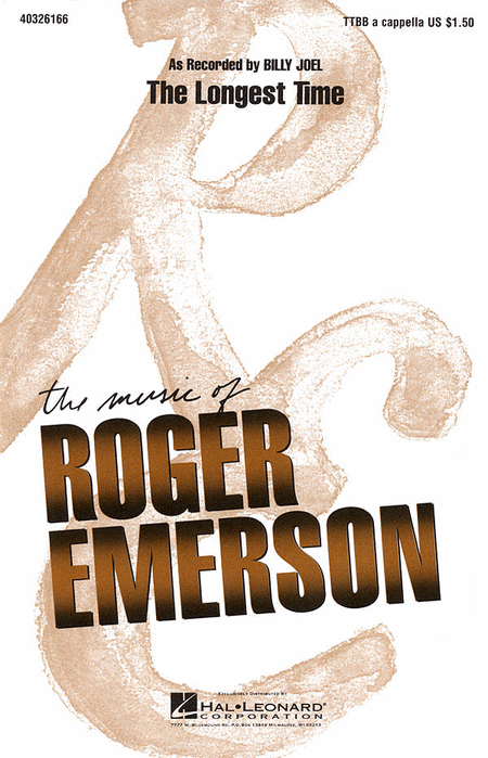 The Longest Time : TTBB : Roger Emerson : Billy Joel : Billy Joel : Sheet Music : 40326166 : 073999261660