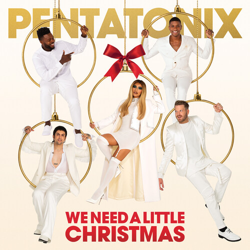 Pentatonix : We Need A Little Christmas : 1 CD : 194398174129 : RCA981741.2