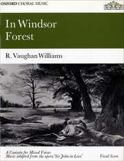 Ralph Vaughan Williams : In Windsor Forest : SATB : Songbook : 9780193391215 : 9780193391215