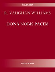 Ralph Vaughan Williams : Dona Nobis Pacem : SATB : Songbook : 9780193850682 : 9780193850682