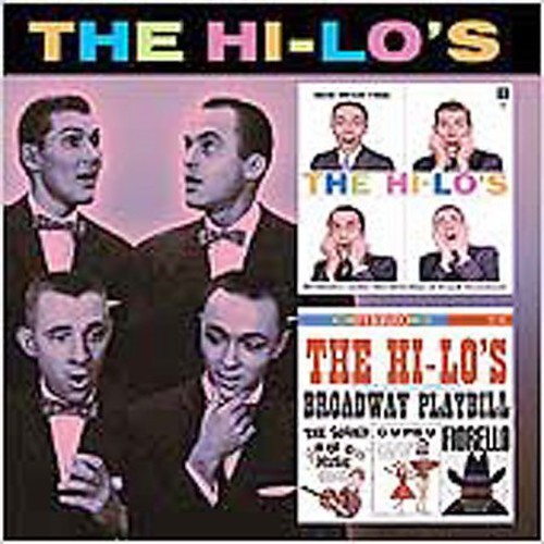 Hi-Lo's : Now Hear This / Broadway Playbill : 1 CD : 6465
