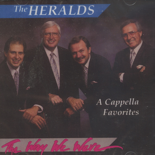 King's Heralds : The Way We Were - A Cappella Favorites : 1 CD : 