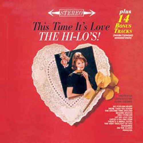 Hi-Lo's : This Time It's Love : 1 CD : 7552