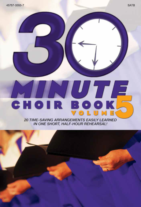 Camp Kirkland : 30-Minute Choir Book, Vol. 5 : SATB : Songbook : 645757335373 : 645757335373