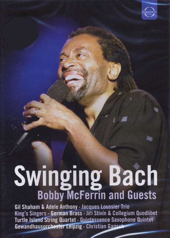 Bobby McFerrin : Swinging Bach : DVD : Johann Sebastian Bach : 0678