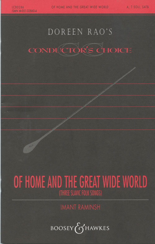 Of Home and the Great Wide World : SATB divisi : Imant Raminsh : Songbook : 48002934 : 073999254747