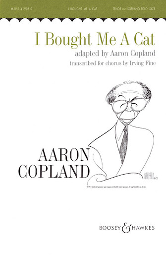 I Bought Me a Cat : SATB : Irving Fine : Aaron Copland : Sheet Music : 48003224 : 073999348088