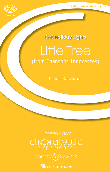 little tree (from Chansons Innocentes) : SA : Daniel Brewbaker : Daniel Brewbaker : Sheet Music : 48004297 : 073999559125