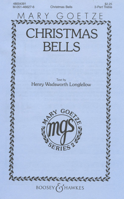 Christmas Bells : SSA : Mary Goetze : Sheet Music : 48004391 : 073999174991