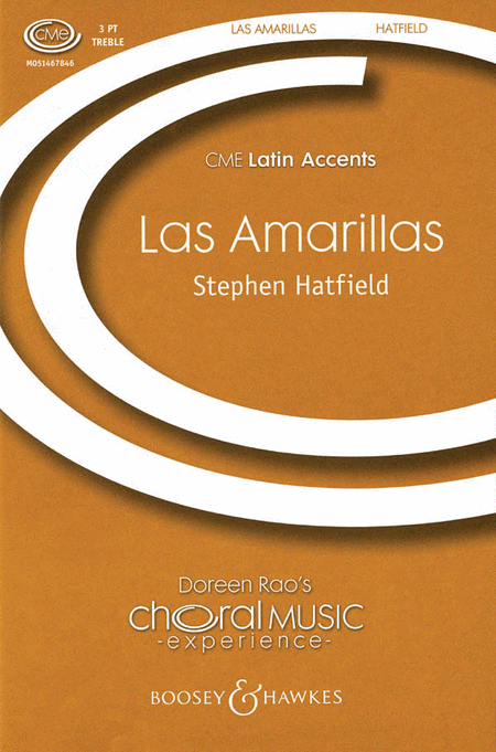 Las Amarillas : SSA : Stephen Hatfield : Sheet Music : 48004535 : 073999147766