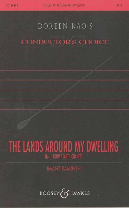 The Lands Around My Dwelling : SATB divisi : Imant Raminsh : Sheet Music : 48004637 : 073999331325