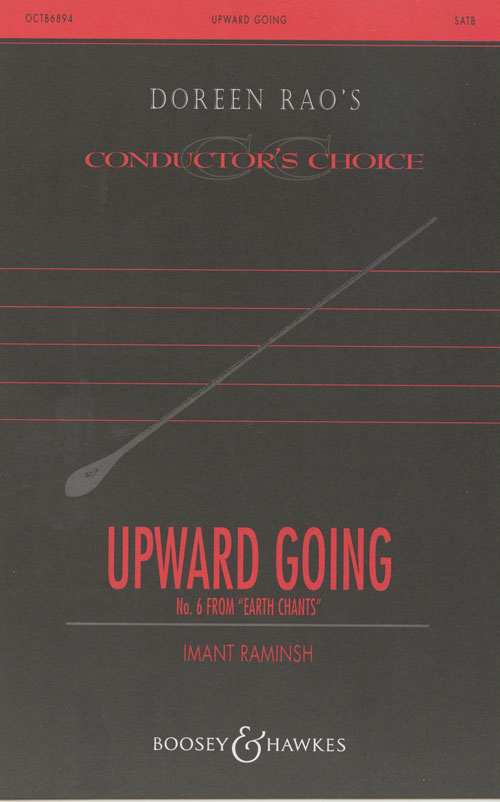 Upward Going : SATB divisi : Imant Raminsh : Sheet Music : 48004642 : 073999794199