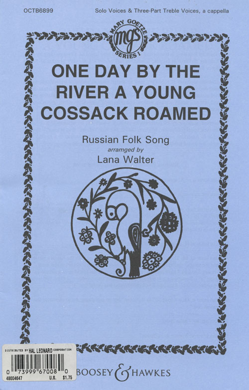 One Day By The River A Young Cossack Roamed : SSA : Lana Walter : Sheet Music : 48004647 : 073999670080