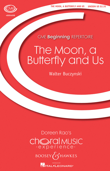 The Moon, a Butterfly and Us : Unison : Walter Buczynski : Sheet Music : 48004698 : 073999576276