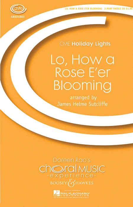 Lo, How a Rose E'er Blooming : SSA : James Helme Sutcliffe : Sheet Music : 48004885 : 073999738155