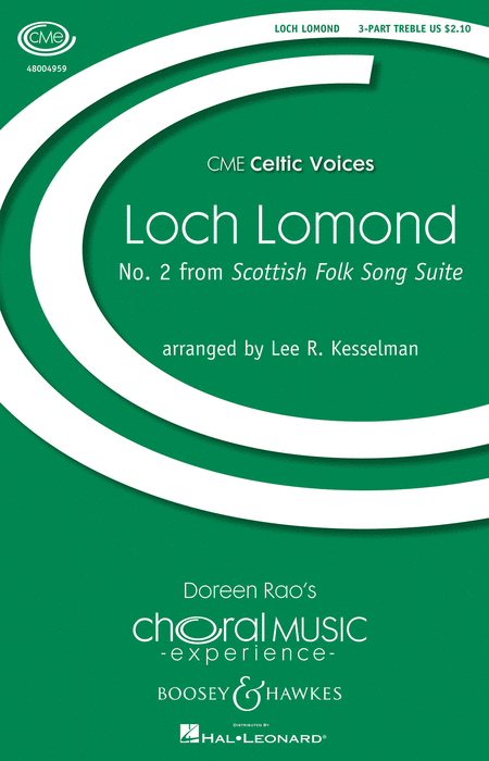 Loch Lomond : SSA : Lee Kesselman : Sheet Music : 48004959 : 073999049596