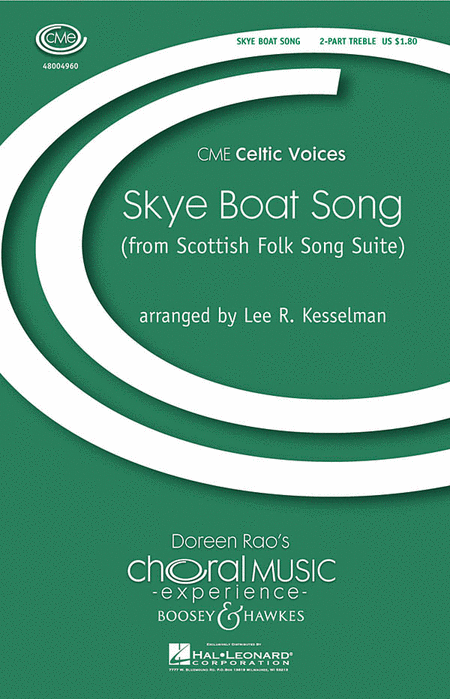 Skye Boat Song : SA : Lee Kesselman : Sheet Music : 48004960 : 073999458152