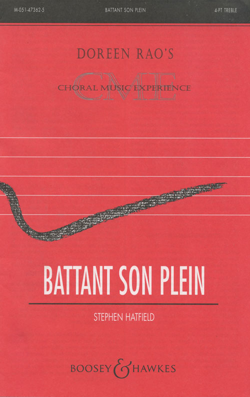 Battant Son Plein : SSAA : Stephen Hatfield : Sheet Music : 48005034 : 073999050349