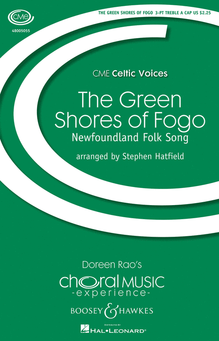 The Green Shores of Fogo : SSA : Stephen Hatfield : Sheet Music : 48005055 : 073999913255