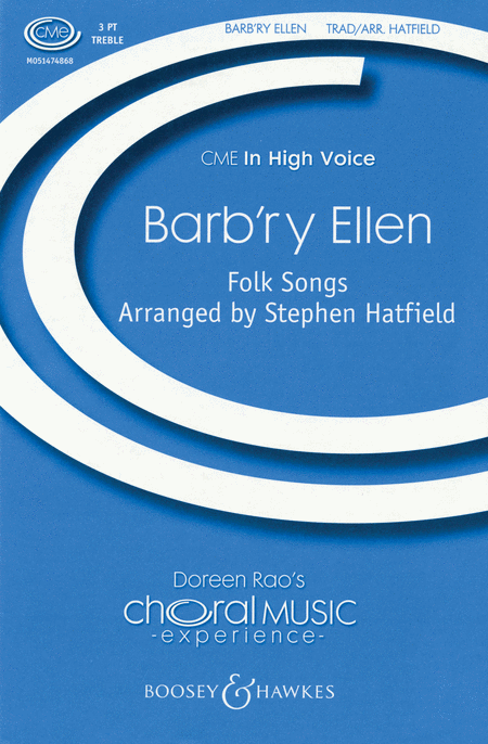 Barb'ry Ellen : SSA : Stephen Hatfield : Sheet Music : 48005152 : 073999889529