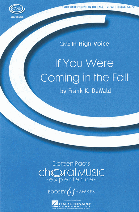 If You Were Coming in the Fall : SA : Frank K. DeWald : Sheet Music : 48018968 : 073999716269